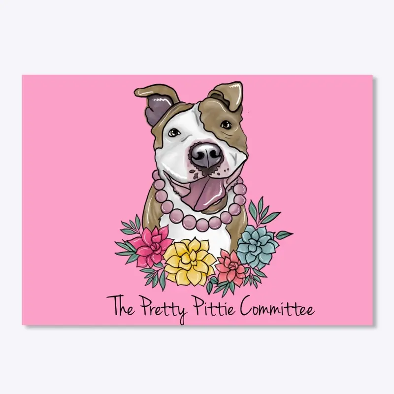 The  Pretty Pittie Committee